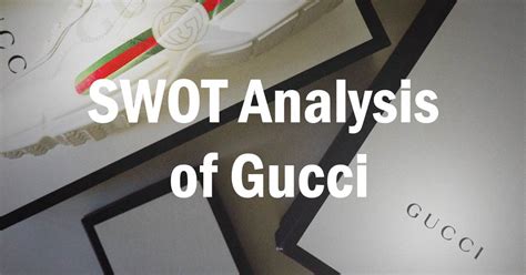 swot gucci|pestle analysis of gucci.